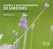 Diseño y mantenimiento de jardines. Pensando en sostenibilidad, de Cerveró Doménech, Antonio | portada del libro