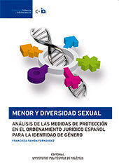 Menor y diversidad sexual. Análisis de las medidas de protección en el ordenamiento jurídico español, de Ramón Fernández, Fra