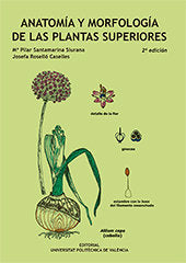 Anatomía y morfología de las plantas superiores, de Santamarina Siurana, Pilar | portada del libro