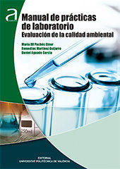 Manual de prácticas de laboratorio. Evaluación de la calidad ambienta, de Pachés Giner, María Aguas Vivas | portada del libro