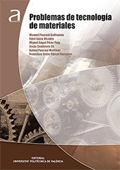 Problemas de tecnología de materiales, de Pascual Guillamón, Manuel | portada del libro