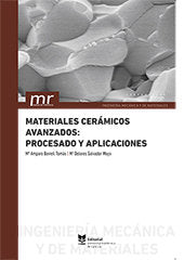 Materiales cerámicos avanzados: procesado y aplicaciones, de Borrell Tomás, Amparo | portada del libro
