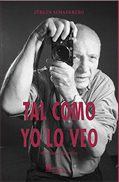 Tal como yo lo veo, de Schadeberg, Jürgen | portada del libro