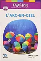 EVASION NE (INTRO) L'ARC EN CIEL, de Varios autores | portada del libro