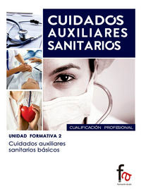 CUIDADOS AUXILIARES SANITARIOS BASICOS, de REQUENA MORENO, MONTSERRAT | portada del libro