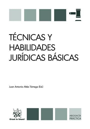 TECNICAS Y HABILIDADES JURIDICAS BASICAS, de ALTES TARREGA | portada del libro