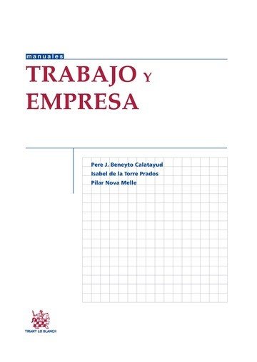 Trabajo y empresa, de BENEYTO CALATAYUD, PERE J. | portada del libro