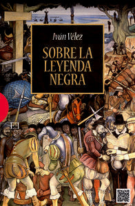 Sobre la leyenda Negra, de Vélez Cipriano | portada del libro