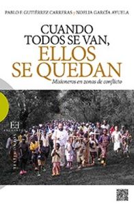 Cuando todos se van, ellos se quedan, de Gutiérrez Carreras, Pablo F. | portada del libro