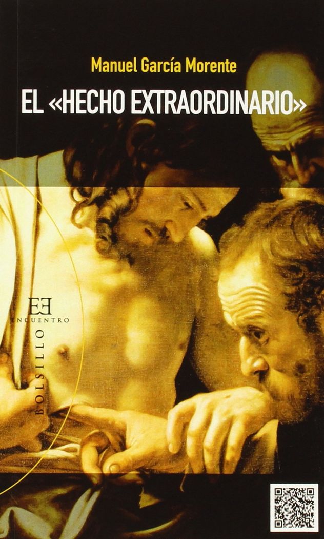 HECHO EXTRAORDINARIO, EL, de GARCIA MORENTE, MANUEL | portada del libro