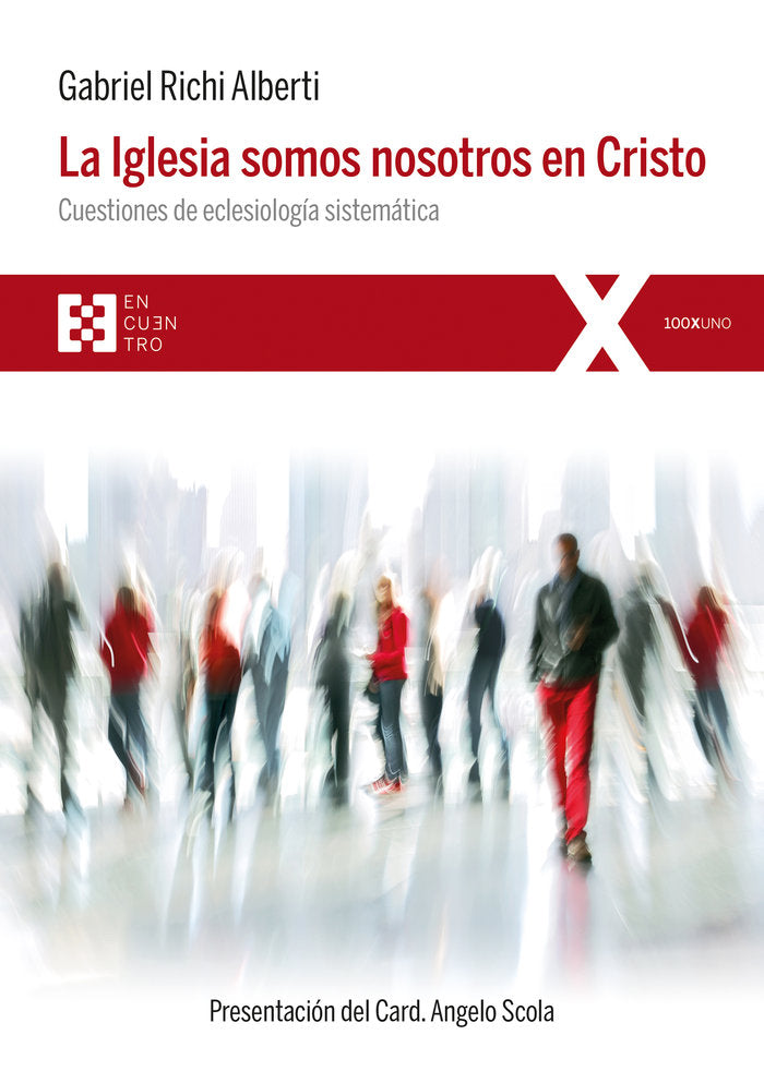 La Iglesia somos nosotros en Cristo, de Richi Alberti, Gabriel | portada del libro