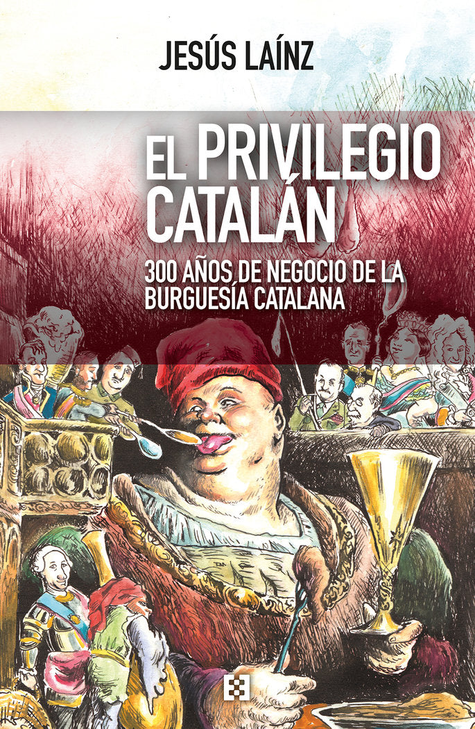 El privilegio catalán, de Laínz Fernández, Jesús | portada del libro