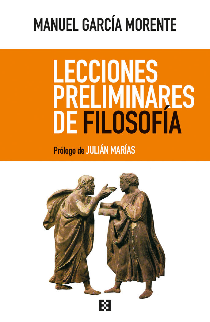 Lecciones preliminares de filosofía, de GARCIA MORENTE, MANUEL | portada del libro