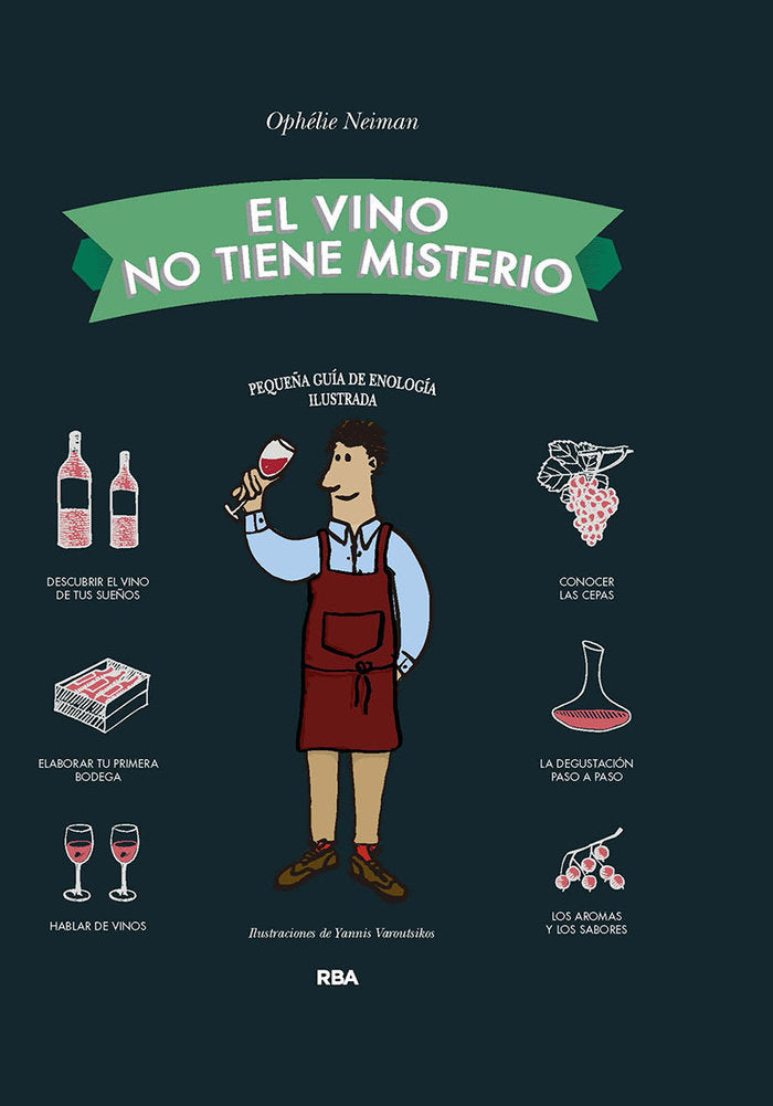 VINO NO TIENE MISTERIO, EL, de Neiman Ophélie | portada del libro