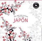 JAPON - MINILIBRO COLOREAR ANTIESTRES, de Varios autores | portada del libro