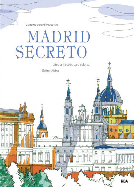 MADRID SECRETO, de Alsina Esther | portada del libro