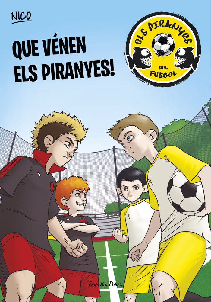 Que vénen els Piranyes!, de Pérez Lladó, Adela | portada del libro