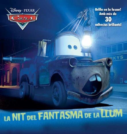 Cars. La nit del Fantasma de la Llum, de Autors, Diversos | portada del libro