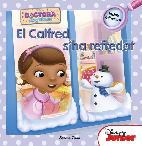 Doctora Joguines. El Calfred s'ha refredat, de Autors | portada del libro