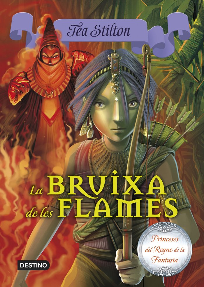 8. La bruixa de les flames, de Stilton, Tea | portada del libro