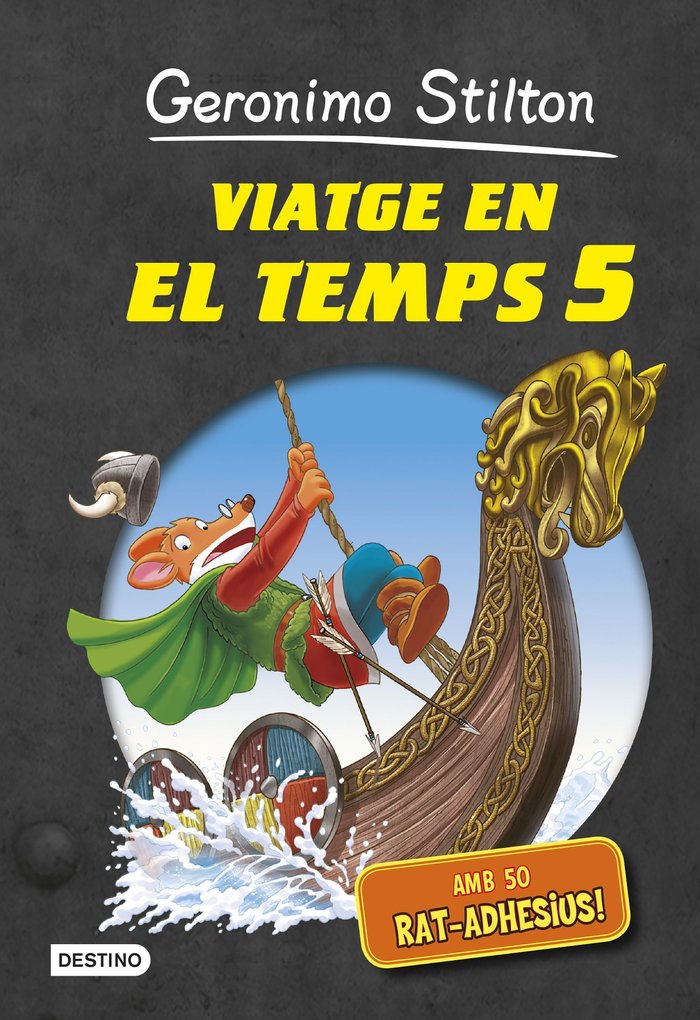 Viatge en el temps 5, de Stilton, Geronimo | portada del libro