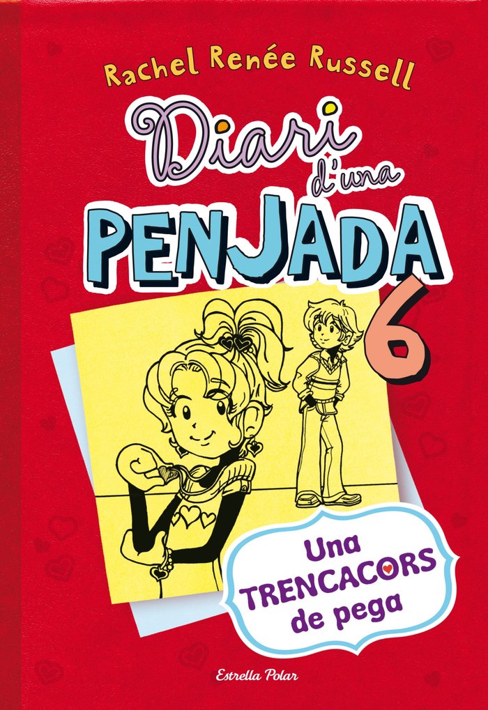 Diari d'una penjada 6. Una trencacors de pega, de Russell, Rachel Renée | portada del libro
