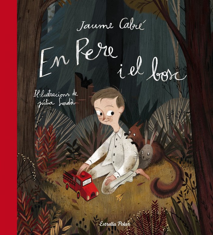 En Pere i el bosc, de Cabré, Jaume | portada del libro