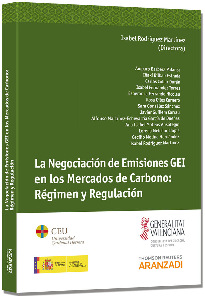 La negociación de emisiones GEI en los mercados de carbono: régimen y regulación, de Rodríguez Martínez, Isabel | portada del