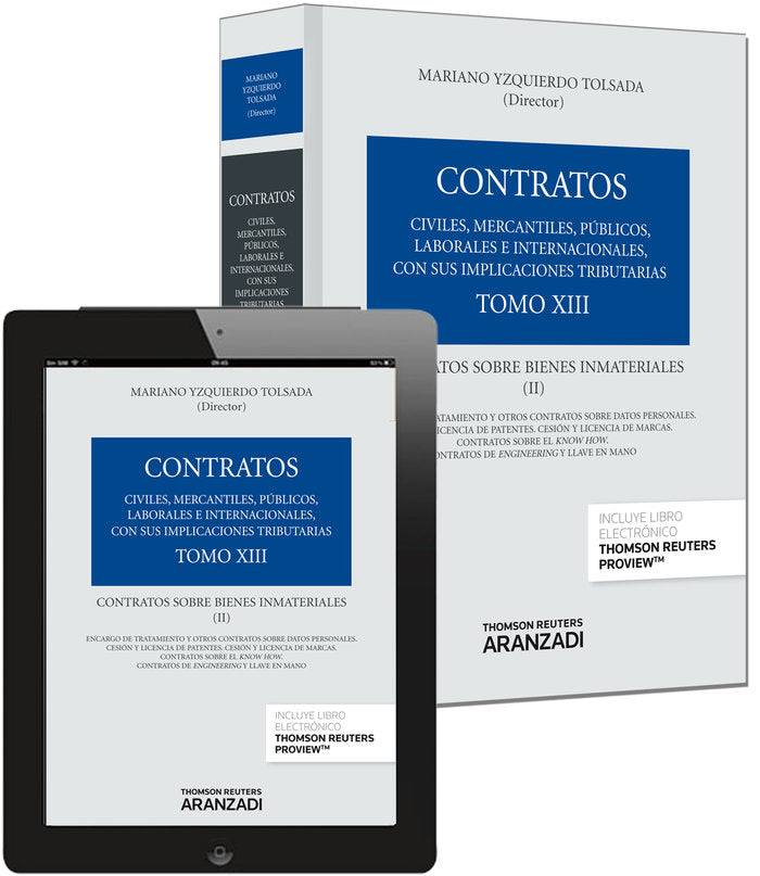 Tomo XIII. Contratos sobre bienes inmateriales (II) (Papel + e-book), de Yzquierdo Tolsada, Mariano | portada del libro