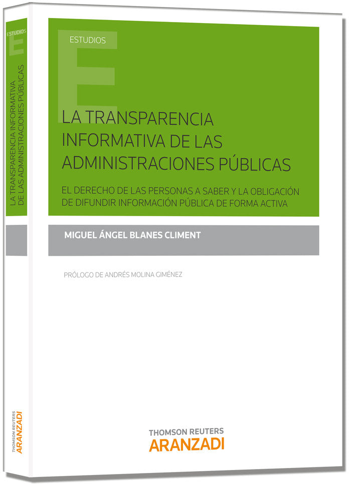 La transparencia informativa de las Administraciones públicas, de Blanes Cliement, Miguel Ángel | portada del libro