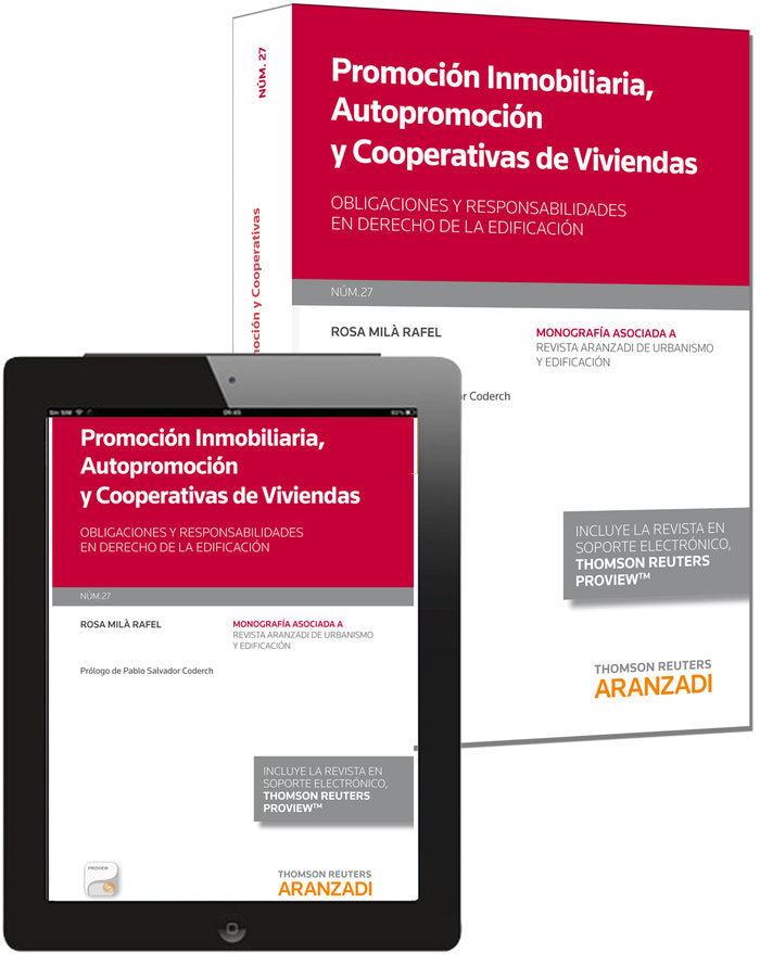 Promoción inmobiliaria, autopromoción y cooperativas de viviendas Obligaciones y responsabilidades e, de Milà Rafel, Rosa | p