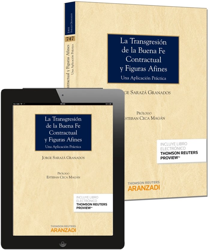 La transgresión de la buena fe contractual y figuras afines (Papel + e-book), de Sarazá Granados, Jorge | portada del libro