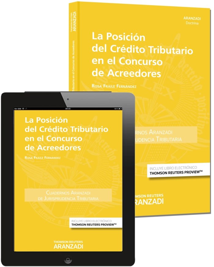 La posición del crédito tributario en el concurso de acreedores (Papel + e-book), de Fraile Fernández, Rosa | portada del lib