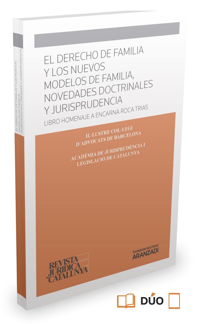 El derecho de familia y los nuevos modelos de familia, novedades doctrinales y jurisprudencia (Papel, de VAZQUEZ I ALBERT, DA