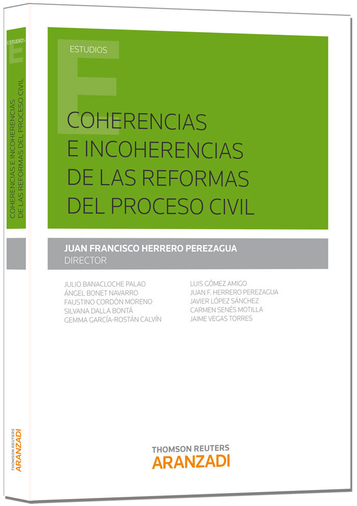 Coherencias e incoherencias de las reformas del proceso civil, de Herrero Perezagua, Juan Francisco | portada del libro