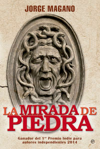 La mirada de piedra, de Magano Rodríguez, Jorge | portada del libro