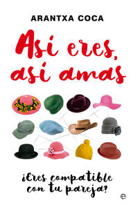 Así eres, así amas, de Coca Vila, Arantxa | portada del libro
