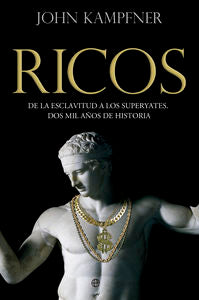 Ricos, de Kampfner, John | portada del libro