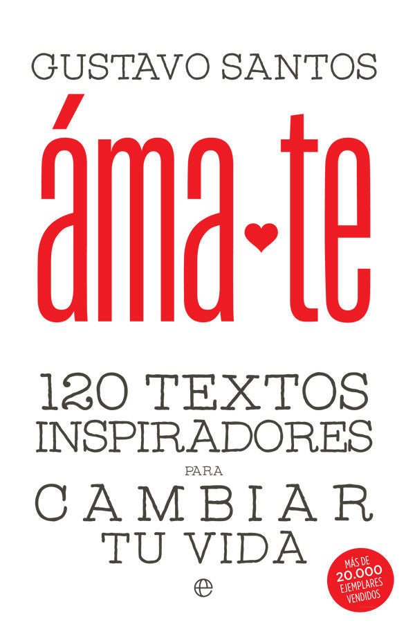 Ámate, de Santos, Gustavo | portada del libro