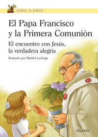 El Papa Francisco y la Primera Comunión, de Papa Francisco | portada del libro