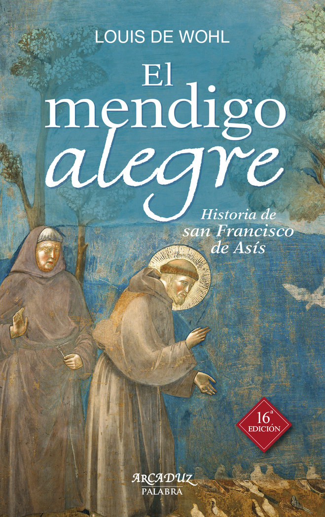El mendigo alegre, de Wohl, Louis de | portada del libro