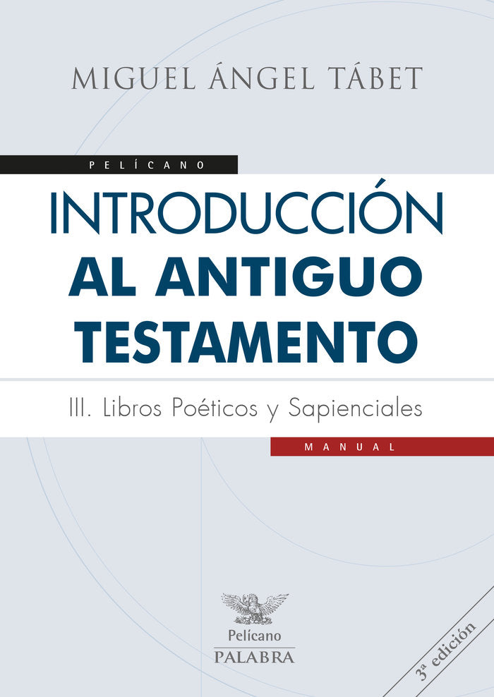 Introducción al Antiguo Testamento III, de Tábet, Miguel Ángel | portada del libro