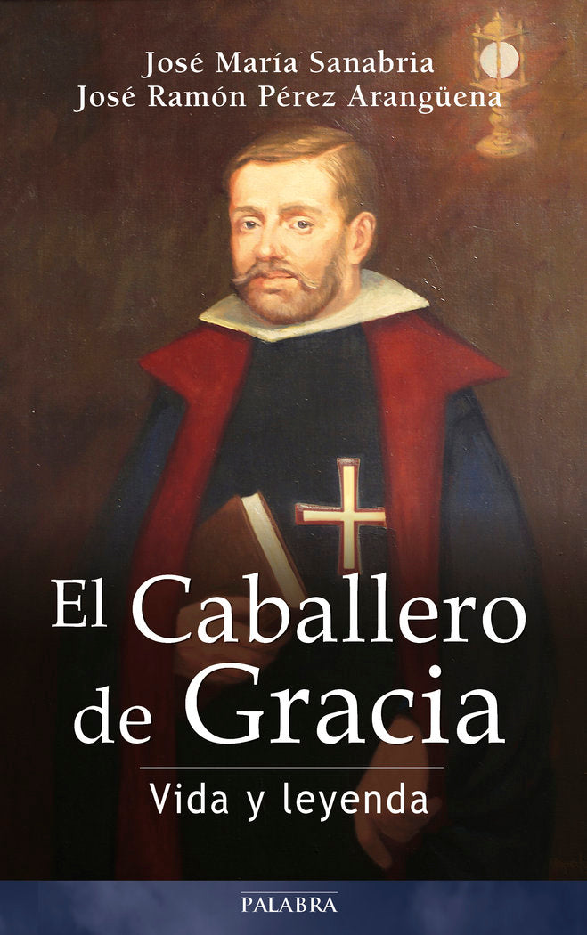 CABALLERO DE GRACIA, EL, de Sanabria | portada del libro