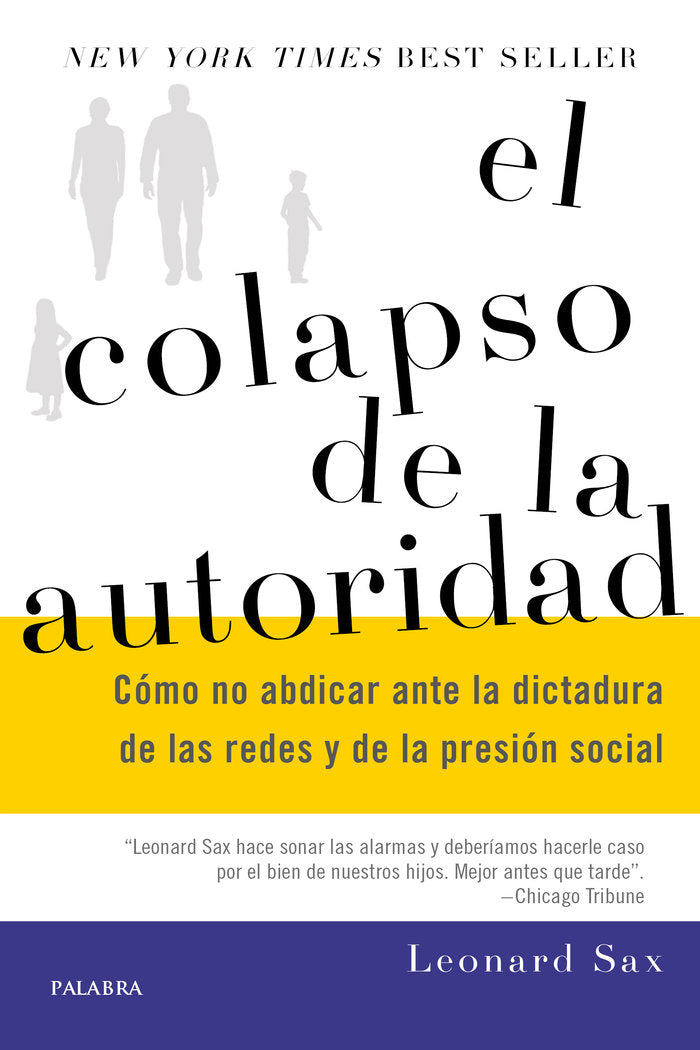 El colapso de la autoridad, de Sax, Leonard | portada del libro
