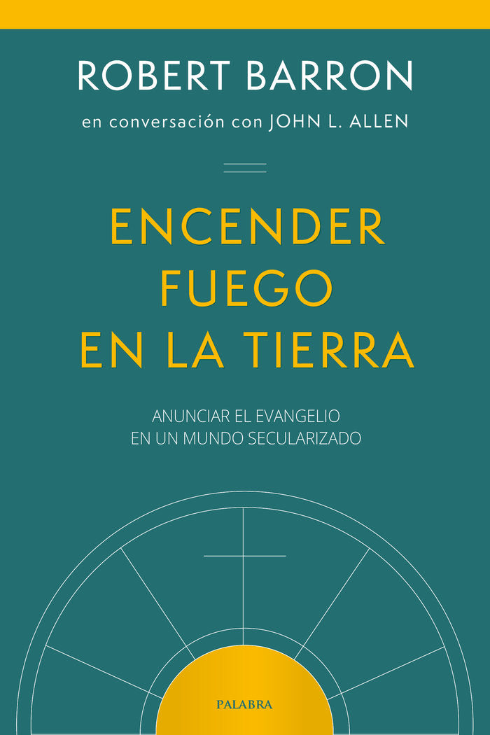 Encender fuego en la tierra, de Barron, Robert | portada del libro