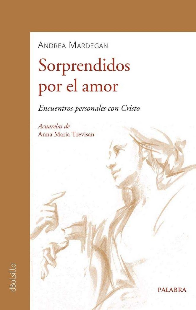 Sorprendidos por el amor, de Mardegan, Andrea | portada del libro