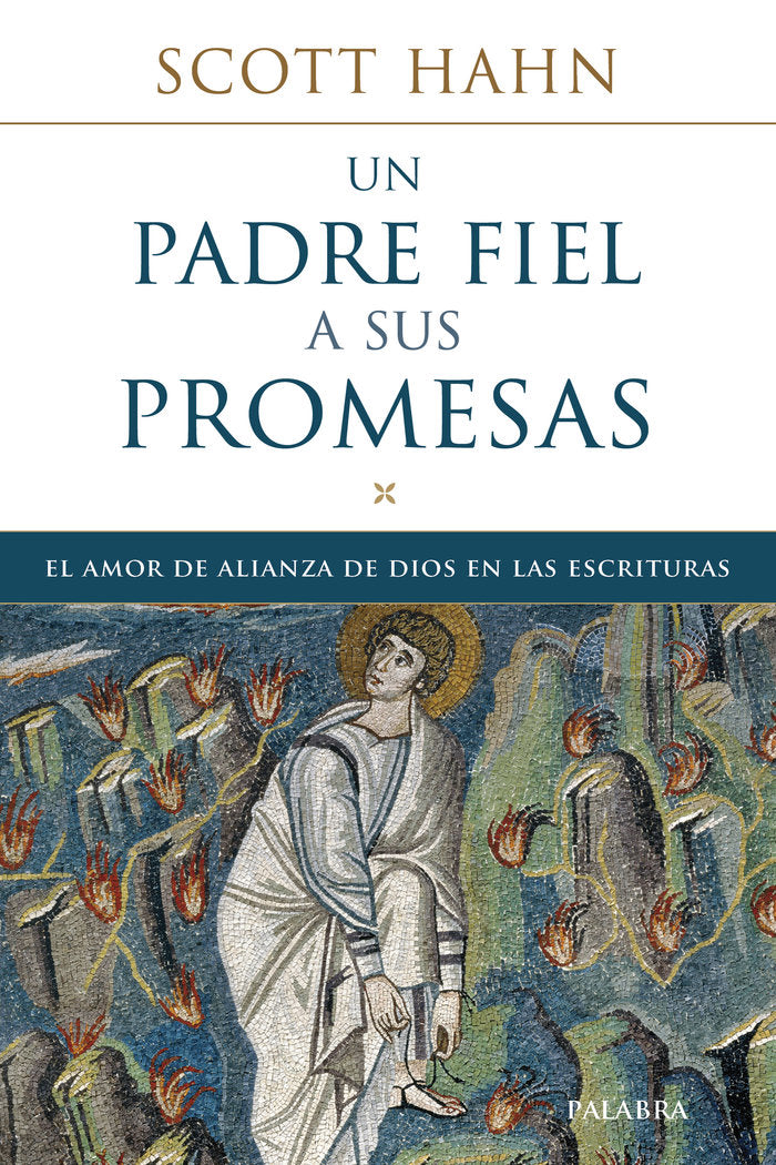 Un padre fiel a sus promesas, de Hahn, Scott | portada del libro