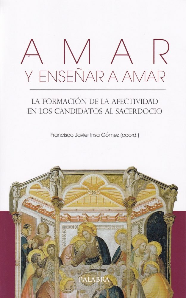 Amar y enseñar a amar, de Insa Gómez (coord.), Francisco Javier | portada del libro
