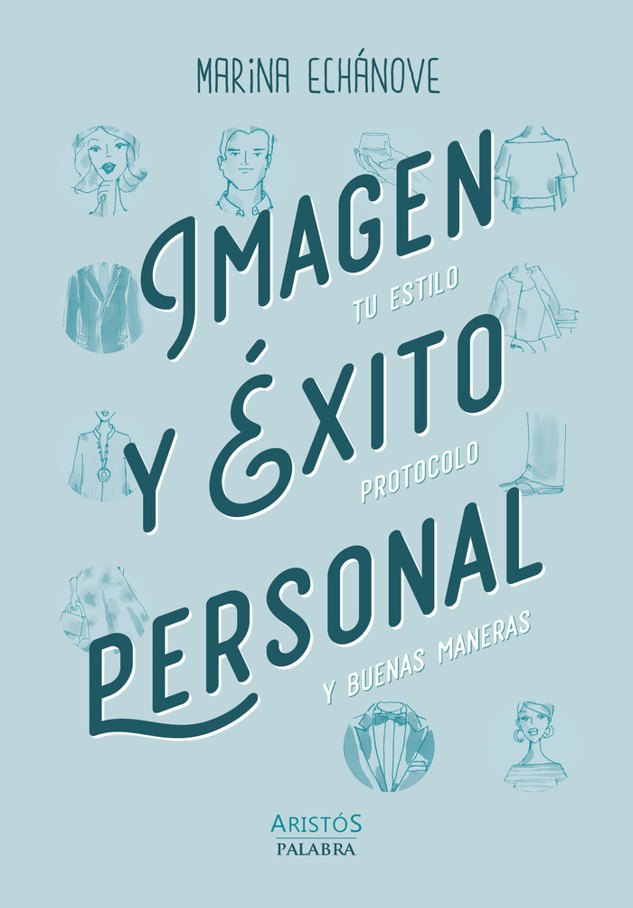 Imagen y éxito personal, de Echánove, Marina | portada del libro