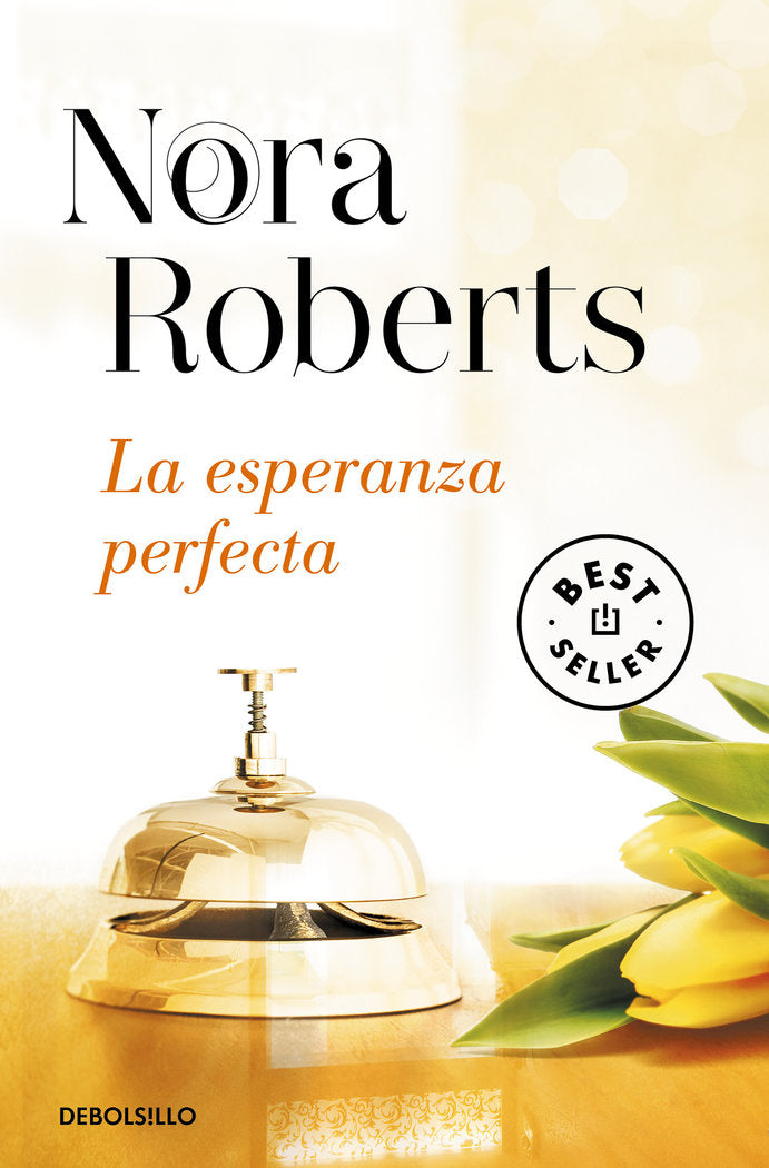 La esperanza perfecta (Hotel Boonsboro 3), de Roberts, Nora | portada del libro